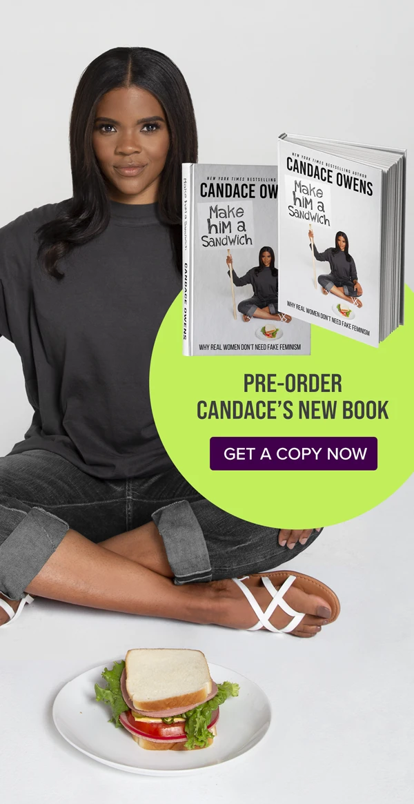 Make Him a Sandwich by Candace Owens