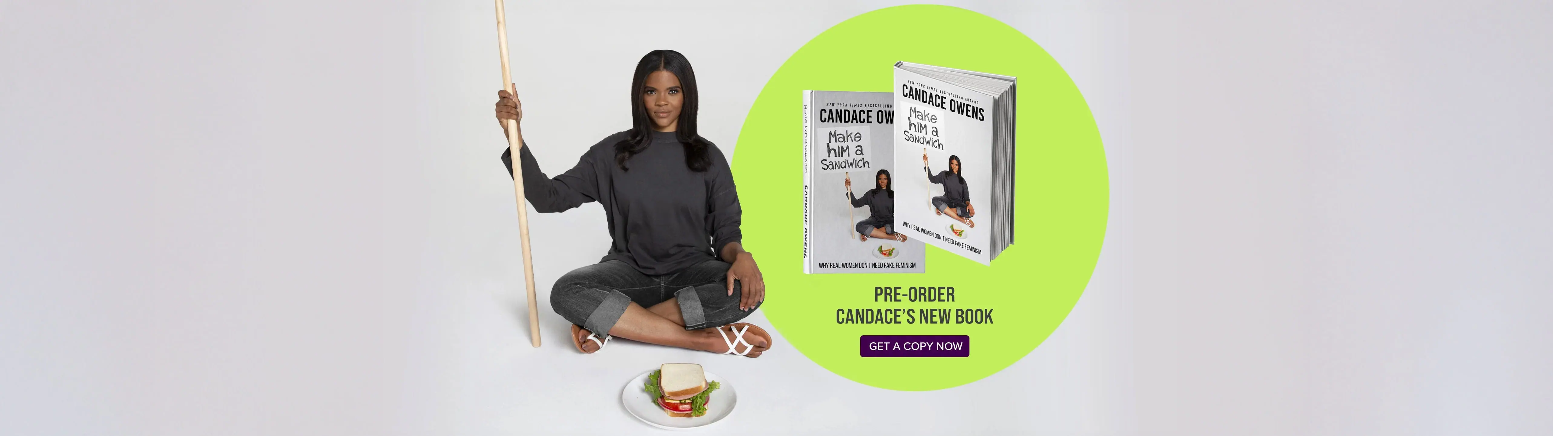 Make Him a Sandwich by Candace Owens